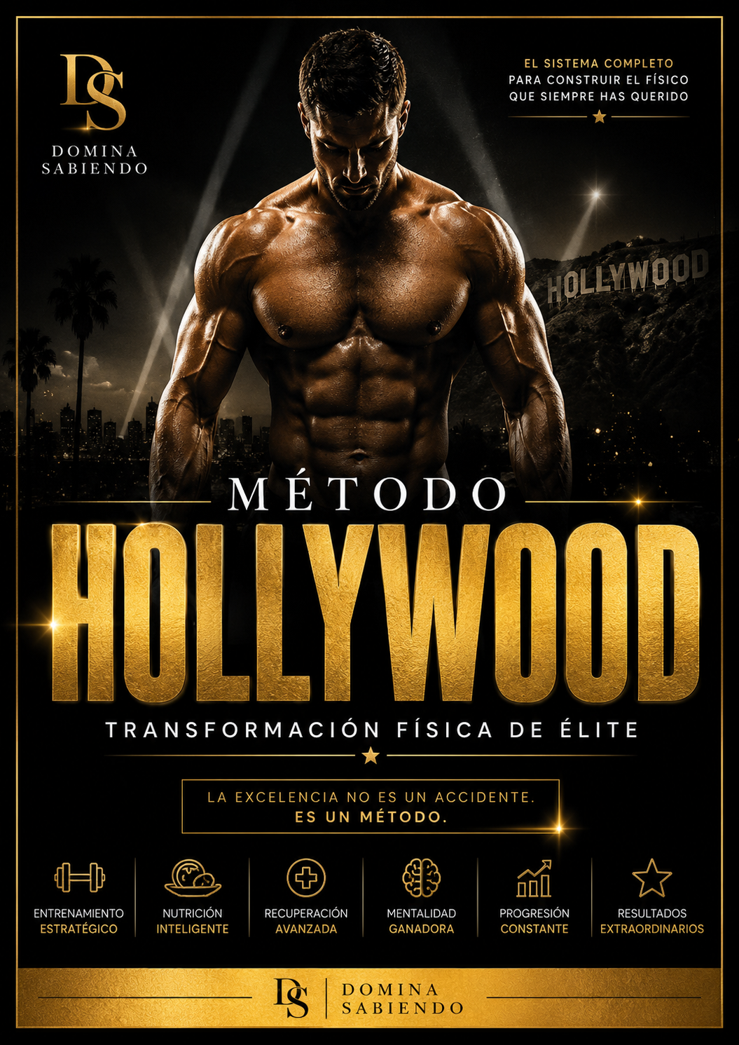 METODO HOLLYWOOD - TRANSFORMACION FISICA DE ELITE